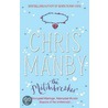 The Matchbreaker door Chrissie Manby