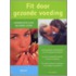 Fit door gezonde voeding