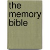 The Memory Bible by M.D. Small Gary