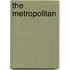 The Metropolitan