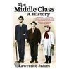 The Middle Class door Lawrence James