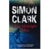 The Midnight Man door Simon Clarke