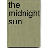 The Midnight Sun door Seneca Ray Stoddard