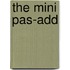 The Mini Pas-Add