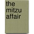 The Mitzu Affair
