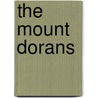 The Mount Dorans by Vivian W. Owens
