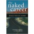 The Naked Career