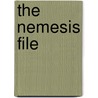 The Nemesis File by Paul Bruce