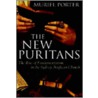 The New Puritans door Muriel Porter