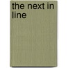 The Next in Line door Christopher Schmidt