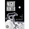 The Night Hunter door Russ Williams
