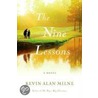 The Nine Lessons door Kevin Alan Milne