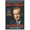 The No Spin Zone by Bill O'Reilly