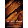 The Noble Berean door Thomas Mark Kissinger