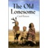The Old Lonesome