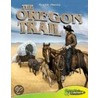 The Oregon Trail by Joeming W. Dunn