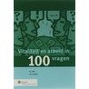 Vitaliteit en arbeid in honderd vragen
