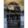 The Ottoman Cage door Barbara Nadel