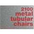2100 metal tubular chairs