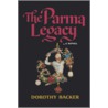 The Parma Legacy door Dorothy Backer