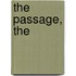 The Passage, The