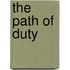 The Path Of Duty