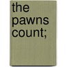 The Pawns Count; door Onbekend