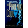 The Phoenix Code door Catherine Asaaro