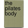 The Pilates Body by Christy Turlington