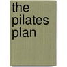 The Pilates Plan door Jennifer Dufton