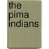 The Pima Indians