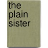 The Plain Sister by Demetrios Bikelas