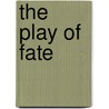 The Play Of Fate by Herman Bjursten