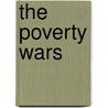 The Poverty Wars door Peter Saunders