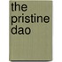 The Pristine Dao