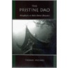 The Pristine Dao door Thomas Michael