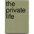 The Private Life