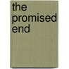 The Promised End door Paul S. Fiddes