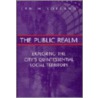 The Public Realm door Lyn H. Lofland