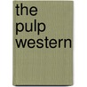 The Pulp Western door John A. Dinan