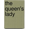 The Queen's Lady door Shannon Drake