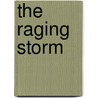 The Raging Storm door Lue Turner