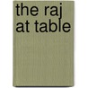 The Raj At Table door David Burton