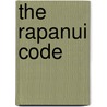 The Rapanui Code door Kenneth Stiers