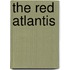 The Red Atlantis
