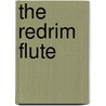 The Redrim Flute door G.L. Patrick