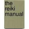 The Reiki Manual door Penelope Quest