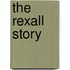 The Rexall Story