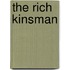 The Rich Kinsman