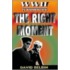 The Right Moment